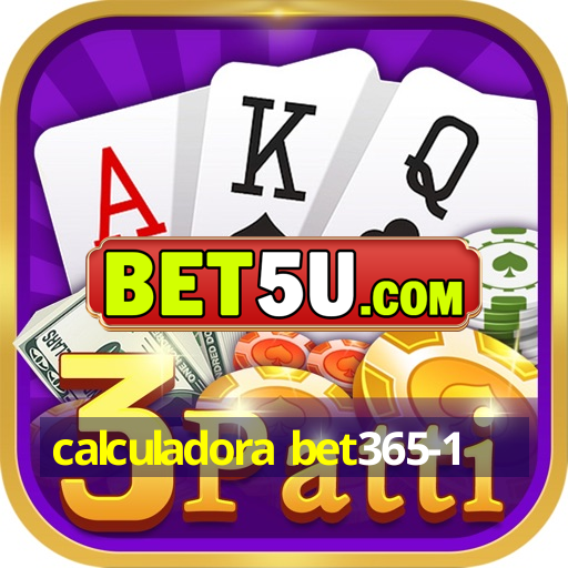 calculadora bet365